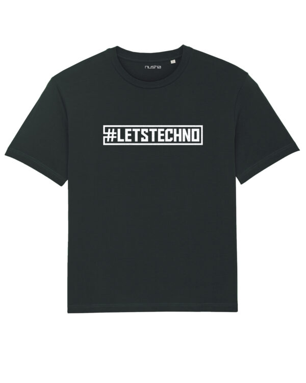 #Let'sTechno V2 Unisex T-Shirt - Image 5