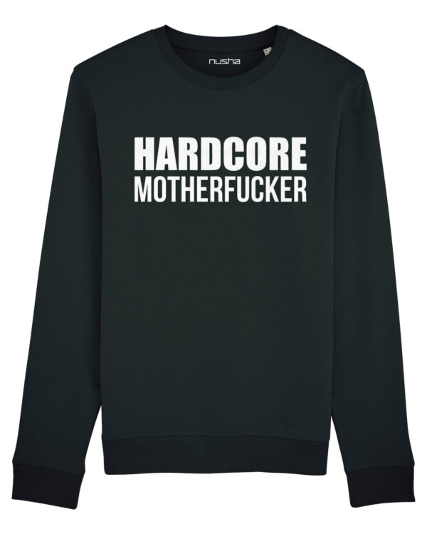 #Let'sTechno / #HardcoreMotherfucker Unisex Sweatshirt - Image 2