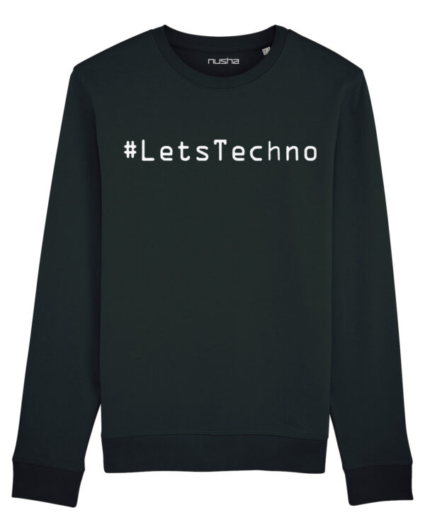 #Let'sTechno / #HardcoreMotherfucker Unisex Sweatshirt